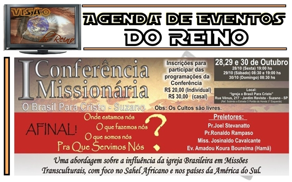 I Conferência Missionária O Brasil Para Cristo Suzano